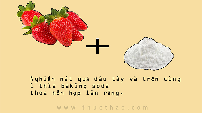Có thể trộn bột baking soda với dâu tây để làm trắng răng